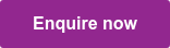 Enquire now