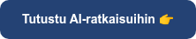 Tutustu AI-ratkaisuihin 