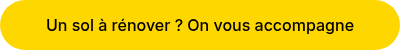 Un sol à rénover ? On vous accompagne