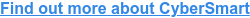 Find out more about CyberSmart