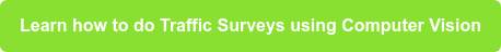 Learn how to do Traffic Surveys using Computer Vision