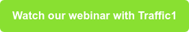 Watch our webinar with Traffic1