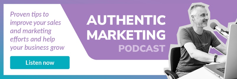 Authentic Marketing Podcast