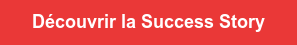 Découvrir la Success Story