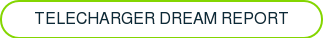 TELECHARGER DREAM REPORT