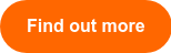 Find out more