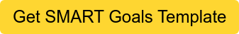 Get SMART Goals Template