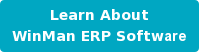 Learn About WinMan ERP Software