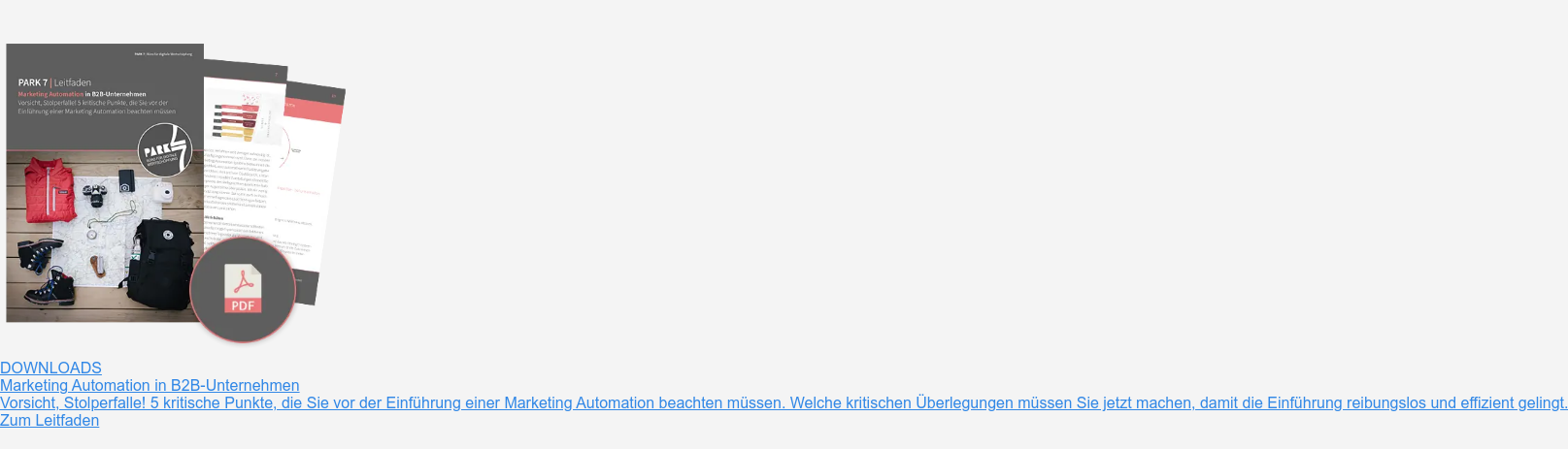 Downloads  Marketing Automation in B2B-Unternehmen  Vorsicht, Stolperfalle! 5 kritische Punkte, die Sie vor der Einführung einer  Marketing Automation beachten müssen. Welche kritischen Überlegungen müssen Sie  jetzt machen, damit die Einführung reibungslos und effizient gelingt.  Zum Leitfaden