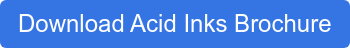 Download Acid Inks Brochure