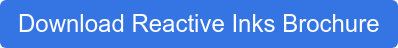 Download Reactive Inks Brochure