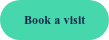 Book a visit