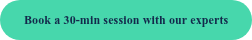 Book a 30-min session with our experts