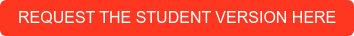 REQUEST THE STUDENT VERSION HERE