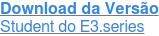 Download da Versão Student do E3.series