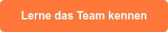 Lerne das Team kennen
