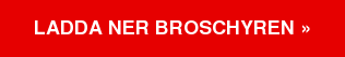 Ladda ner broschyren »