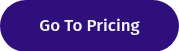 Go To Pricing
