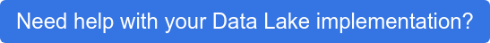 Need help with your Data Lake implementation?