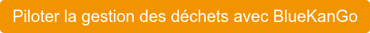 GESTION DES DÉCHETS