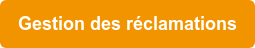 Gestion des réclamations