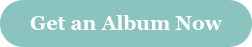 Get an Album Now