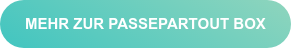 mehr zur Passepartout Box