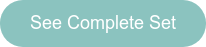 See Complete Set