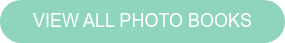 VIEW ALL PHOTO BOOKS