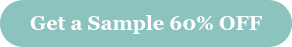 Get a Sample 60% OFF