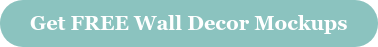 Get FREE Wall Decor Mockups