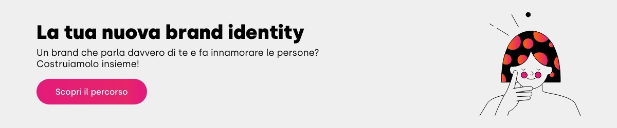La tua nuova brand identity, percorso per aziende