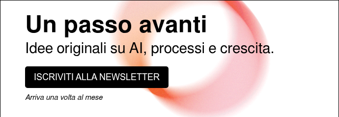 Un passo avanti Idee originali su AI, processi e crescita.