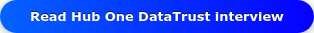 Read Hub One DataTrust interview