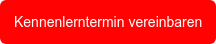 Kennenlerntermin vereinbaren
