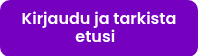 Kirjaudu ja tarkista etusi&nbsp;&nbsp;