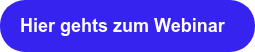 Hier gehts zum Webinar  