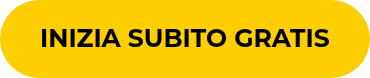 INIZIA SUBITO GRATIS