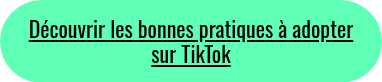Découvrir les bonnes pratiques à adopter sur TikTok