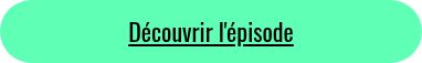 Découvrir l'épisode