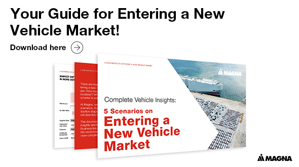 Guide for Entering a New Vehicle Market | Magna