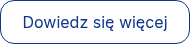 Dowiedz się więcej