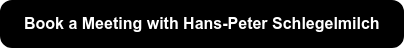 Book a Meeting with Hans-Peter Schlegelmilch