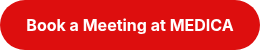 <strong>Book a Meeting at MEDICA</strong>