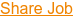 Share Job