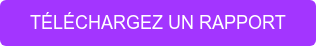 TÉLÉCHARGEZ UN RAPPORT
