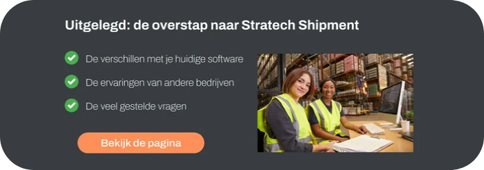 Blog-overstappen-naar-Stratech-Shipment-douanesoftware