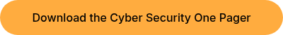 <div>Download the Cyber Security One Pager</div>