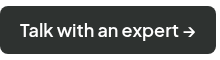 <span style="font-size: 18px;">Talk with an expert →</span>