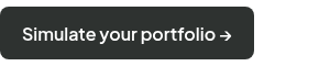 <span style="font-size: 16px;">Simulate your portfolio&nbsp;→</span>
